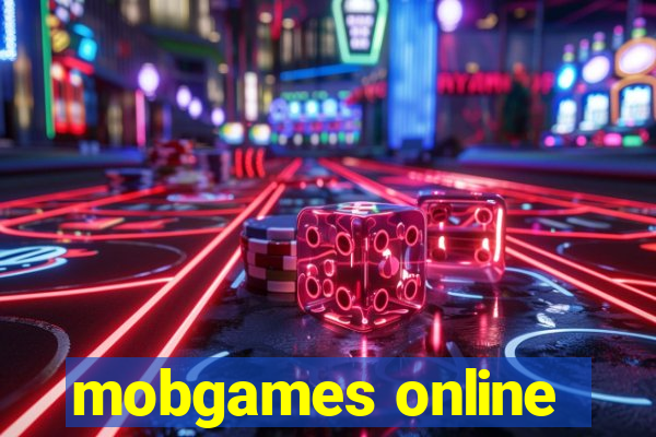 mobgames online